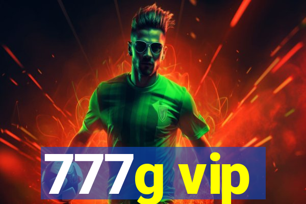 777g vip